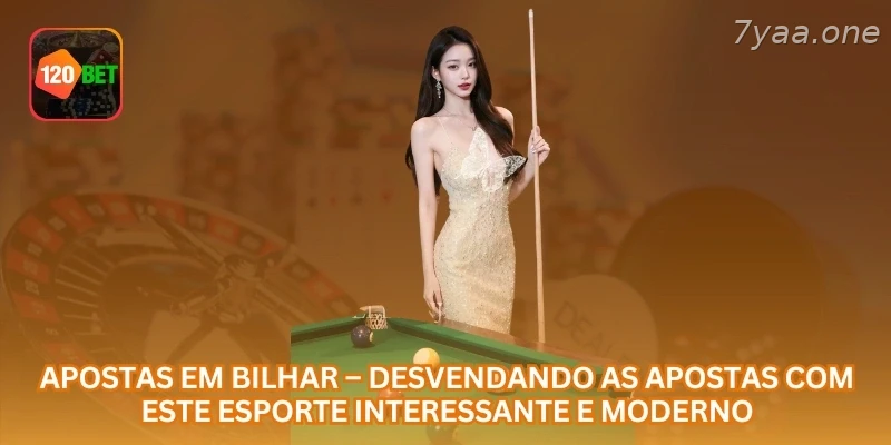 Apostas em Bilhar – Desvendando as Apostas com Este Esporte Interessante e Moderno.