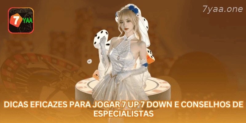 Dicas Eficazes Para Jogar 7 Up 7 Down E Conselhos De Especialistas